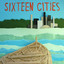 Sixteen Cities cover