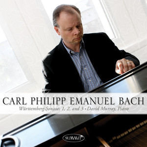 Carl Philipp Emanuel Bach • Württemberg Sonatas 1, 2, and 3 cover
