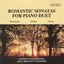 Romantic Sonatas for Piano Duet Albumcover