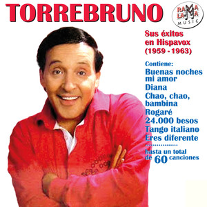 Torrebruno. Sus Éxitos en Hispavox (1959 - 1963) Albumcover