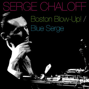 Boston Blow-Up! / Blue Serge cover