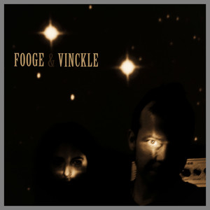 Fooge And Vinckle