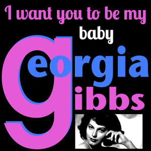 I Want You to Be My Baby album