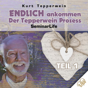 Endlich Ankommen-Der Tepperwein Prozess! Seminar Life - Teil 1