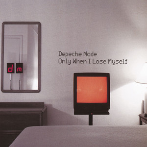 Only When I Lose Myself album