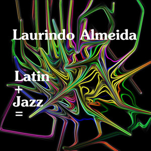 Latin+Jazz= album