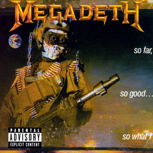 So Far, So Good... So What! album