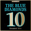 Masterpieces Presents The Blue Diamonds: 10 Greatest Hits cover