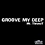 Groove My Deep - EP Albumcover