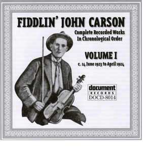 Fiddlin John Carson Vol. 1 1923 - 1924 cover