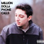 Million Dolla Phone Calls cover