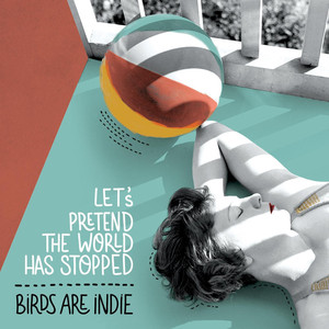 Birds Are Indie Photo