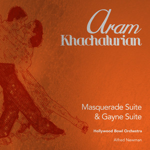 Aram Khachaturian: Masquerade Suite & Gayne Suite album