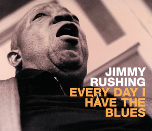 Every Day I Have the Blues album