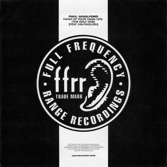 Paul Woolford - Hang up your hang ups (ft. Kim English)