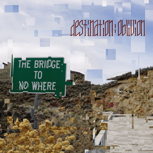 The Bridge To No Where Albumcover