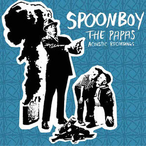 The Papas (acoustic) cover