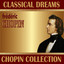 Frédéric Chopin: Classical Dreams. Chopin Collection Albumcover