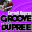 Groove With Dupree - [The Dave Cash Collection] cover
