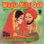 Wayla Milni Dah (Punjabi Wedding Songs) Albumcover