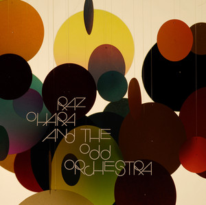 Raz Ohara & The Odd Orchestra cover