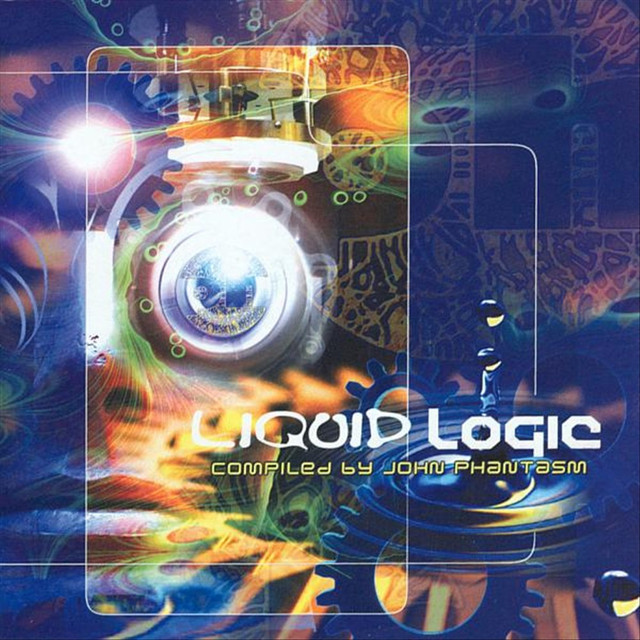 Liquid Logic (Compiled By John Phantasm)
