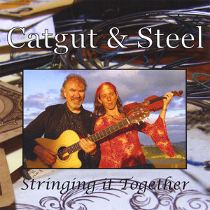 Catgut & Steel