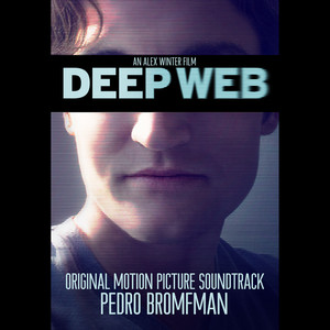 Deep Web (Original Motion Picture Soundtrack) album