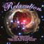 Relaxation - The Greatest Yoga, Meditation, Healing & Manifestation Collection Ever Made Albumcover