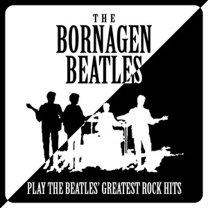 The Bornagen Beatles - Lucy In The Sky With Diamonds