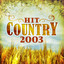 Hit Country 2003 Albumcover