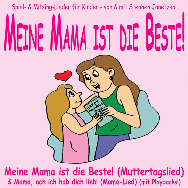Mama Ach Ich Hab Dich Lieb Stephen Janetzko