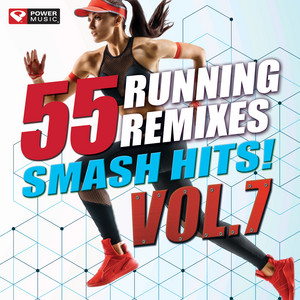 55 Smash Hits! - Running Remixes Vol. 7 cover