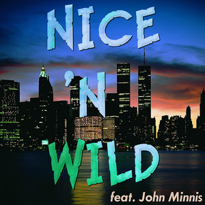 Nice & Wild cover