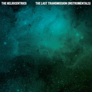 The Last Transmission (Instrumentals) cover