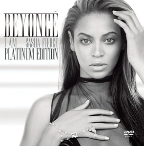 I AM...SASHA FIERCE - Platinum Edition album