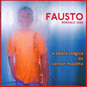 A Ópera Mágica Do Cantor Maldito cover