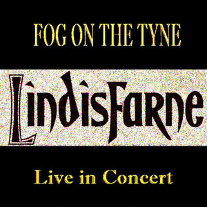 Lindisfarne Live in Concert album