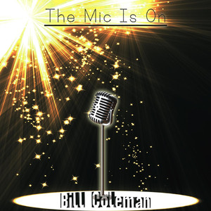 The Mic Is On cover