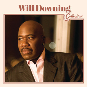 Will Downing Collection album