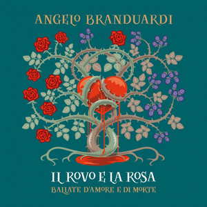 Il rovo e la rosa: Ballate d'amore e di morte album