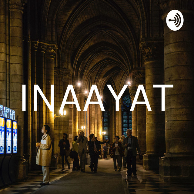 INAAYAT | Podcast on Spotify