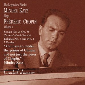 The Legendary Pianist Mindru Katz Plays Frédéric Chopin, Vol. 1 Albumcover