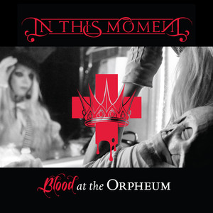 Blood at the Orpheum (Live) album