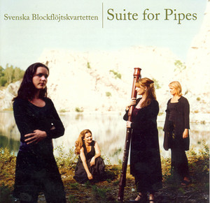 Swedish Recorder Quartet: Suite for Pipes Albumcover
