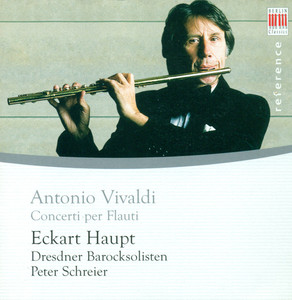 Peter Schreier, Eckart Haupt, Dresden Baroque Soloists