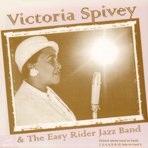 Victoria Spivey and the Easy Rider Jazz Band album