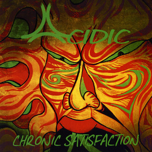 Chronic Satisfaction Albumcover