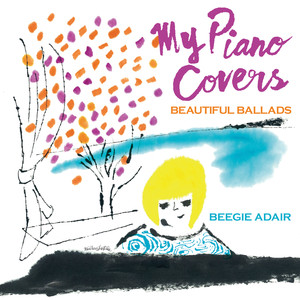 My Piano Covers Beautiful Ballads album