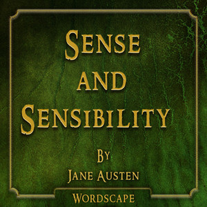 Sense and Sensibility (By Jane Austen)